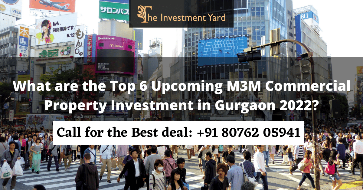 What are the Top 6 Upcoming M3M Commercial Property Investment in Gurgaon 2022-min