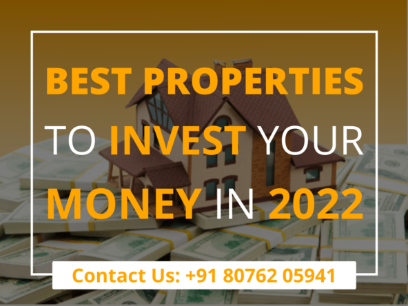 best properties to invest your money in 2022