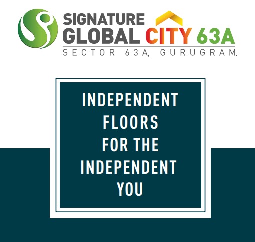 Signature global city sector 63a gurgaon lowest price